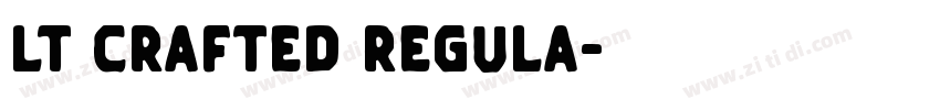 LT Crafted Regula字体转换
